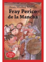 FRAY PERICO DE LA MANCHA