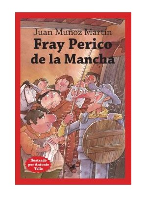 FRAY PERICO DE LA MANCHA