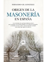 ORIGEN DE LA MASONERÍA EN ESPAÑA