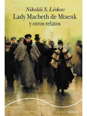 LADY MACBETH DE MTSENSK Y OTROS RELATOS