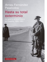 HASTA SU TOTAL EXTERMINIO