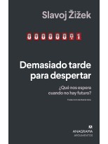 DEMASIADO TARDE PARA DESPERTAR