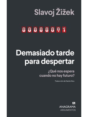 DEMASIADO TARDE PARA DESPERTAR