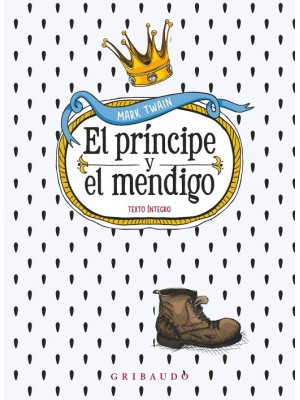 PRÍNCIPE Y EL MENDIGO, EL