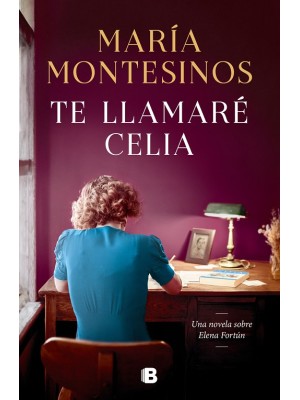 TE LLAMARÉ CELIA