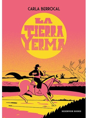 TIERRA YERMA, LA