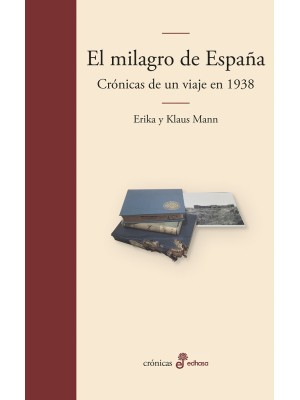 MILAGRO DE ESPAÑA, EL
