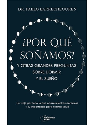 POR QUÉ SOÑAMOS?