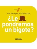 LE PONDREMOS UN BIGOTE?
