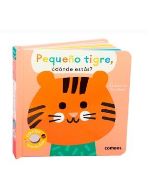 PEQUEÑO TIGRE, ¿DÓNDE ESTÁS?
