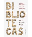 BIBLIOTECA: UNA HITORIA FRÁGIL, LA