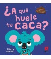 A QUÉ HUELE TU CACA?