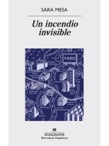 INCENDIO INVISIBLE, UN