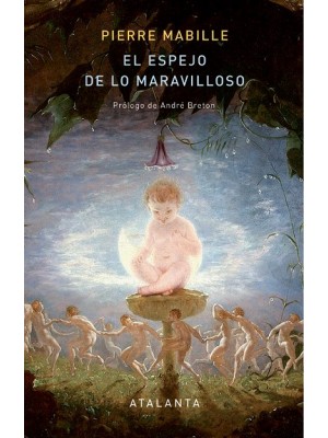 ESPEJO DE LO MARAVILLOSO, EL