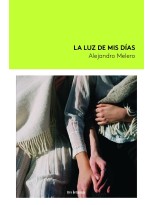 LUZ DE MIS DÍAS, LA