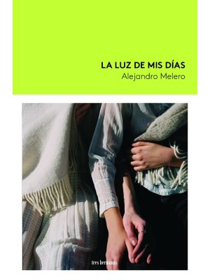 LUZ DE MIS DÍAS, LA