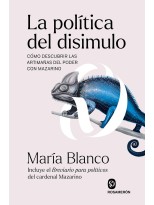 POLÍTICA DEL DISIMULO, LA