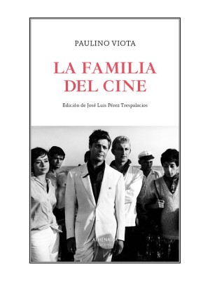 FAMILIA DEL CINE, LA