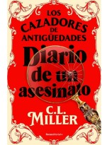 CAZADORES DE ANTIGÜEDADES. DIARIO DE UN ASESINATO