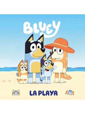 BLUEY. UN CUENTO - LA PLAYA (EDICIÓN EN ESPAÑOL)