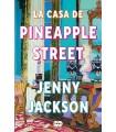 CASA DE PINEAPPLE STREET, LA