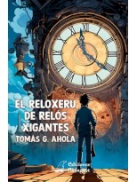 RELOXERU DE RELÓS XIGANTES, EL