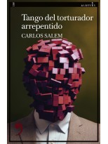 TANGO PARA UN TORTURADOR ARREPENTIDO