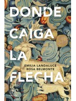 DONDE CAIGA LA FLECHA