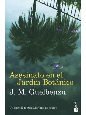 ASESINATO EN EL JARDÍN BOTÁNICO
