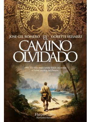 CAMINO OLVIDADO, EL