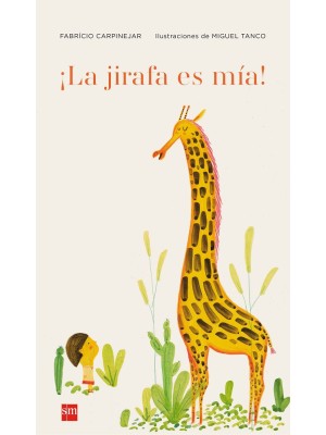 JIRAFA ES MIA, LA