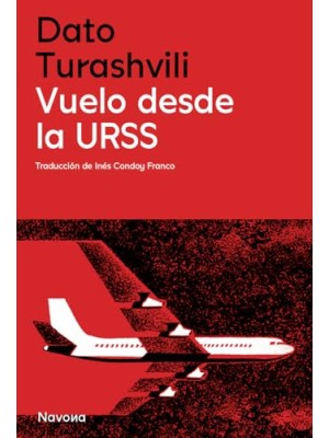 VUELO DESDE LA URSS