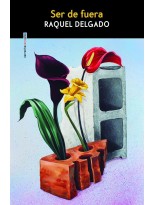SER DE FUERA