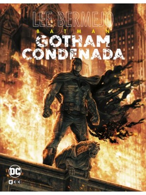 BATMAN: GOTHAM CONDENADA
