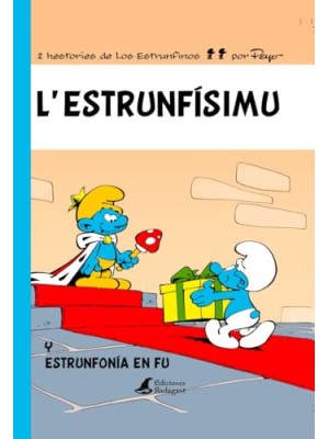 ESTRUNFISIMU, L' (PITUFOS)