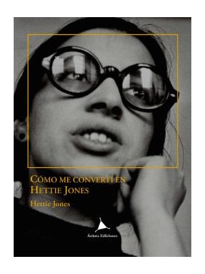 COMO ME CONVERTÍ EN HETTIE JONES