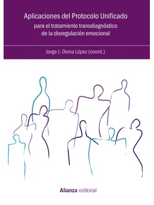 APLICACIONES DEL PROTOCOLO UNIFICADO PARA EL TRATAMIENTO TRANSDIAGNÓSTICO DE LA