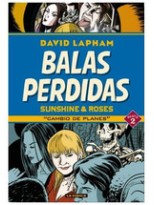 BALAS PERDIDAS SUNSHINE & ROSES 02 CAMBIO DE PLANES