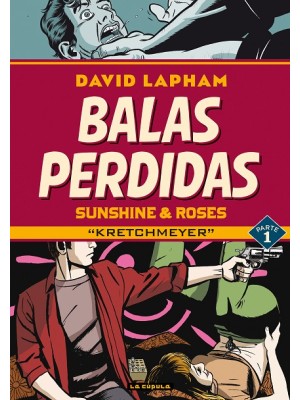 BALAS PERDIDAS SUNSHINE & ROSES 01 KRETCHMEYER