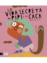 VIDA SECRETA DE LA CACA Y EL PIPÍ, LA