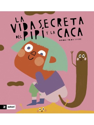 VIDA SECRETA DE LA CACA Y EL PIPÍ, LA