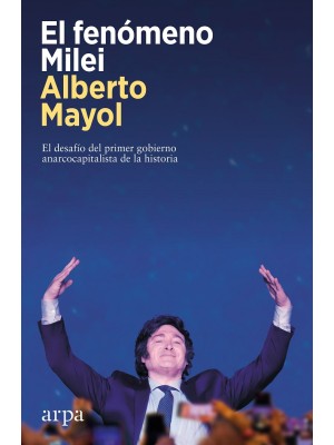 FENÓMENO MILEI, EL