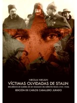 VÍCTIMAS OLVIDADAS DE STALIN, LAS