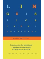 CONSTRUCCIÓN DEL SIGNIFICADO Y ANÁLISIS DE LA EXPRESIÓN EN LINGÜÍSTICA FUNCIONAL