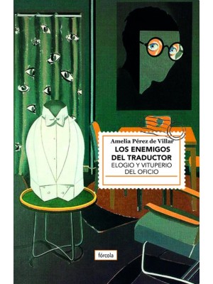 ENEMIGOS DEL TRADUCTOR, LOS