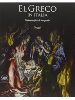 GRECO, EL IN ITALIA METAMORFOSI DI UN GENIO