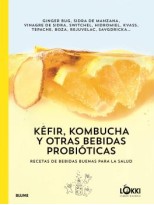 KEFIR KOMBUCHA Y OTRAS BEBIDAS PROBIOTICAS