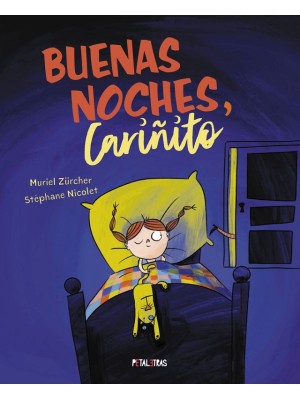 BUENAS NOCHES, CARIÑITO