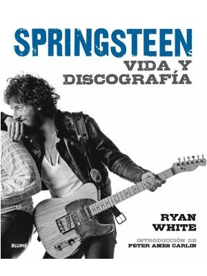 SPRINGSTEEN VIDA Y DISCOGRAFIA