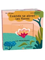 CUANDO SE ABREN LAS FLORES. LA PRIMAVERA